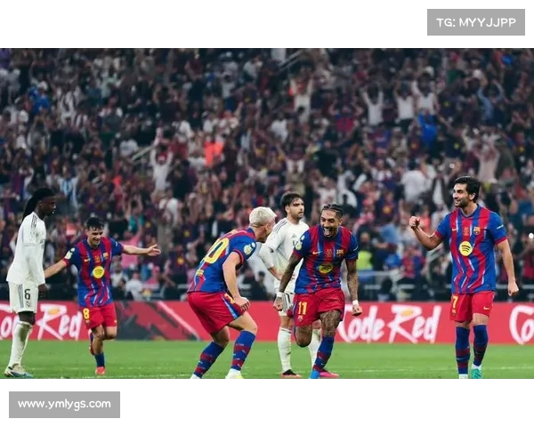 巴萨青年球员在超级杯中的机遇与挑战如何平衡表现与未来发展